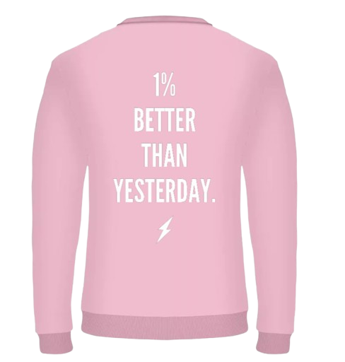 THENEXTGEN 1% BETTER THAN YESTERDAY SWEATER